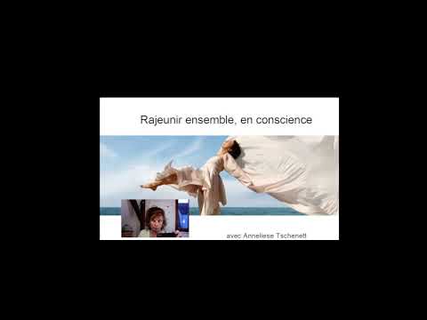 Rajeunir autrement - juin 2024 - channeling avec Ana Maria