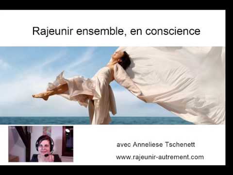 Partage après le soin Rajeunir – février 2017